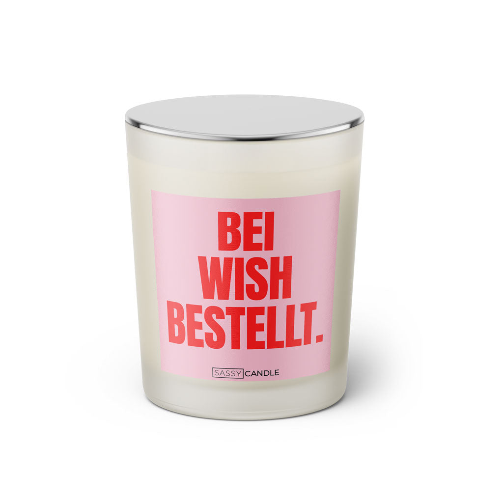 Duftkerze mit Spruch: Bei Wish bestellt. Farbe rosa und pink von Sassy Candle.