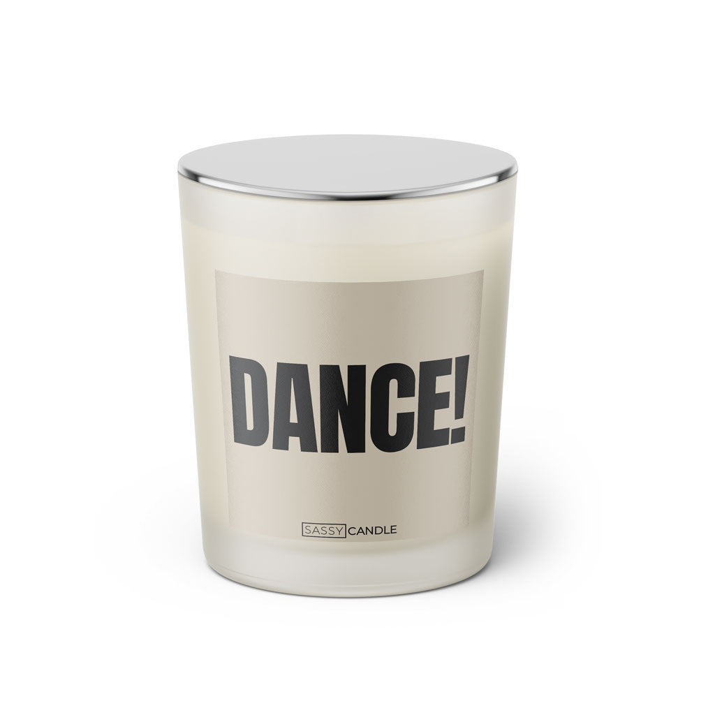 Duftkerze mit Spruch: Dance! Farbe beige und schwarz von Sassy Candle.