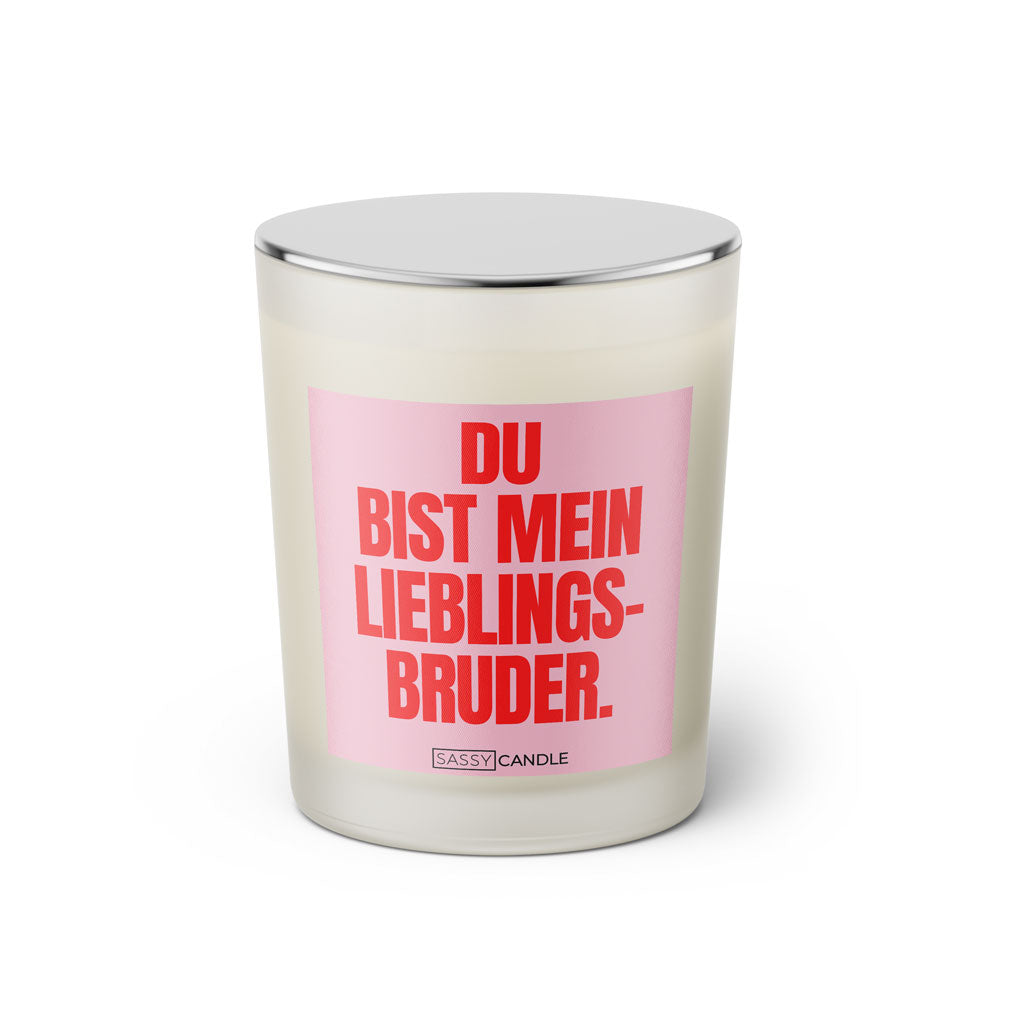 Duftkerze mit witzigem Spruch: Du bist mein Lieblingsbruder! Farbe rosa und pinke Schrift. Kerzenglas mit silbernem geschlossenem Deckel von SassyCandle.