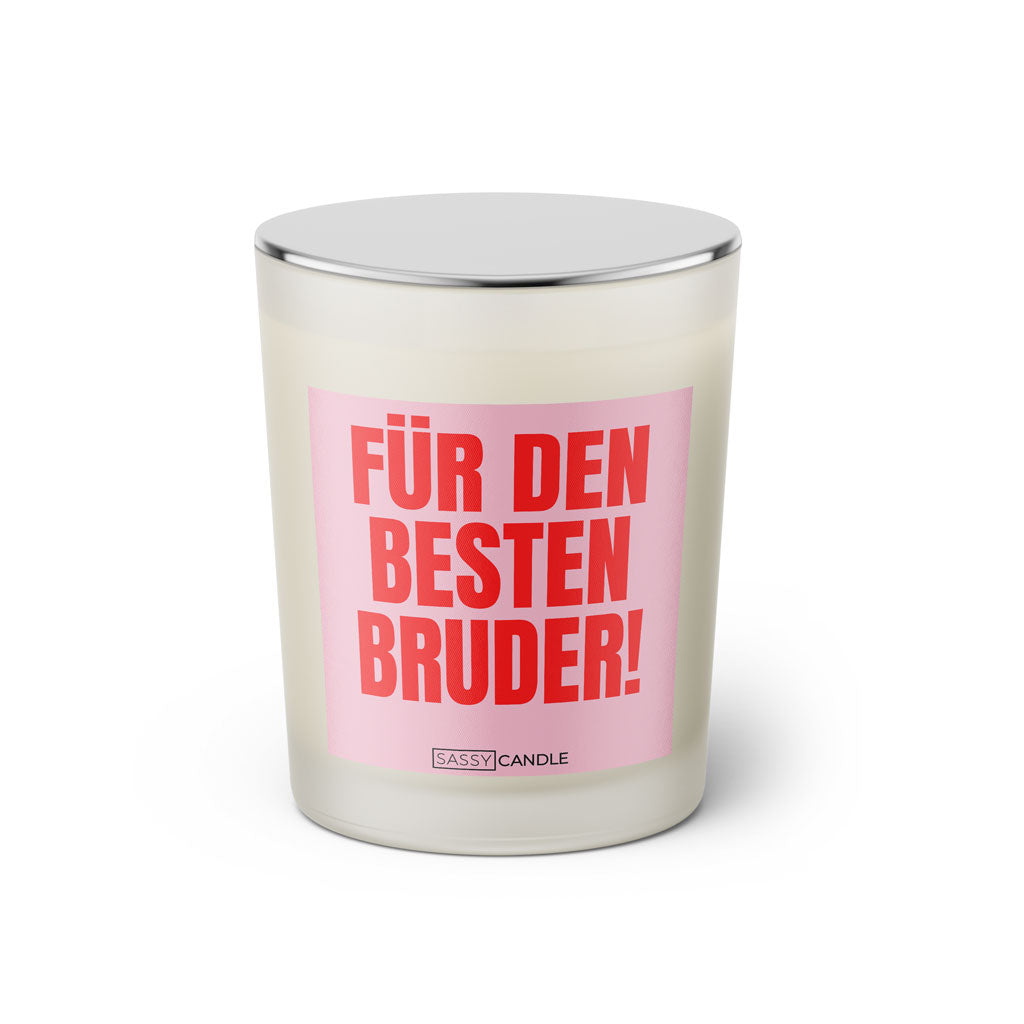 Duftkerze mit witzigem Spruch: Für den besten Bruder! Farbe rosa und pinke Schrift. Kerzenglas mit silbernem geschlossenem Deckel von SassyCandle.