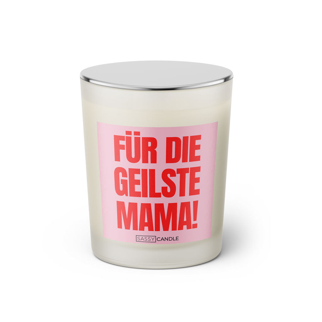 Duftkerze mit witzigem Spruch: Für die geilste Mama! Farbe rosa und pink mit silbernem Deckel von Sassy Candle.