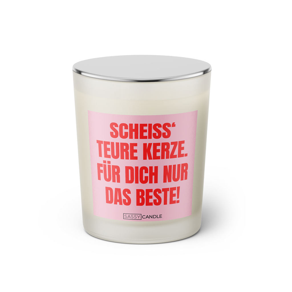 Duftkerze mit Spruch: Scheiss' teure Kerze. Für dich nur das Beste! Farbe rosa und pink von Sassy Candle.