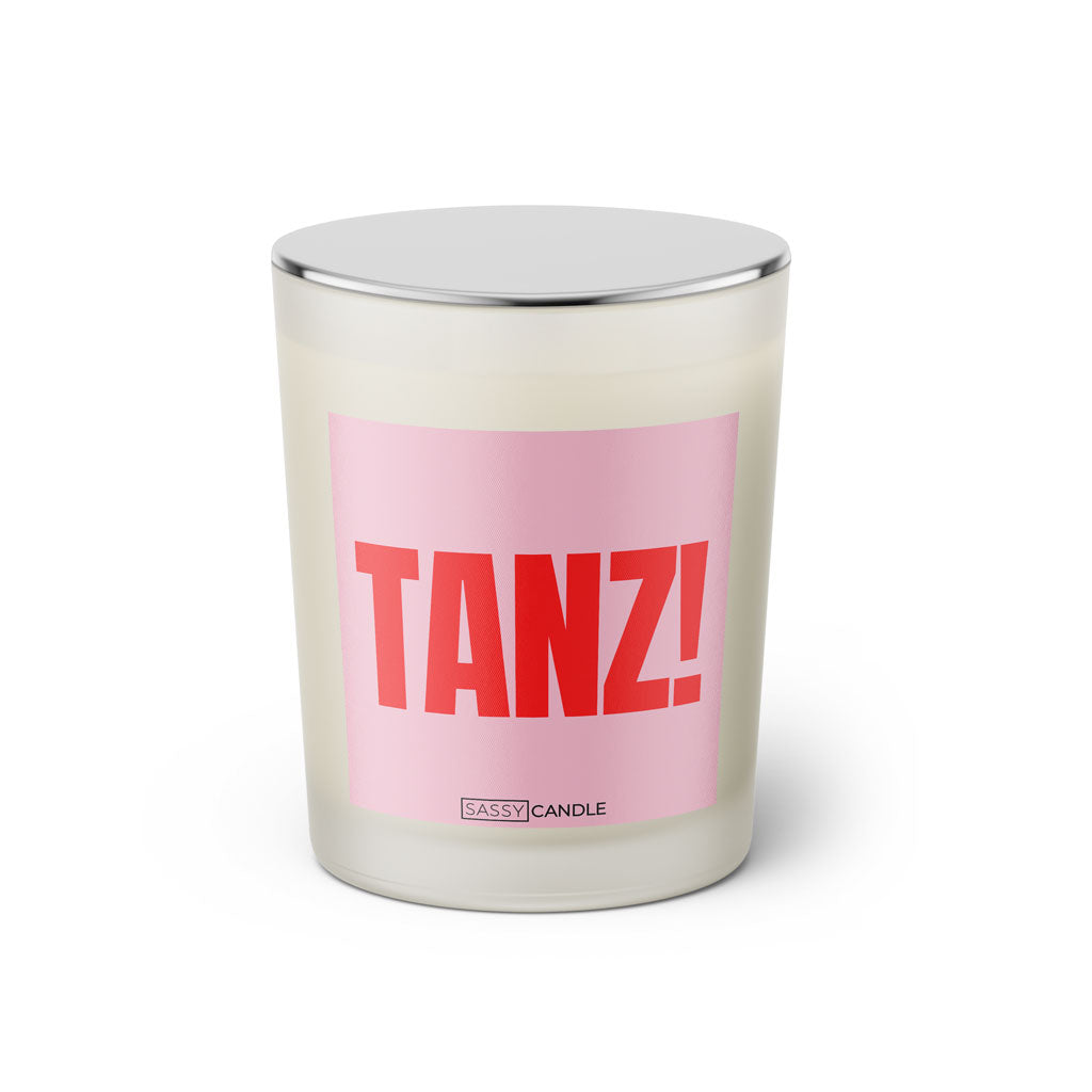 Duftkerze mit Spruch: Tanz! Farbe rosa und pink von Sassy Candle.