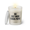 Duftkerze mit witzigem Spruch: Du bist mein Bonus Papa! Farbe beige und schwarze Schrift. Kerzenglas mit silbernem Deckel von SassyCandle.