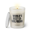 Duftkerze mit witzigem Spruch: World's best Ex-Girlfriend. Farbe beige und schwarze Schrift. Kerzenglas mit silbernem Deckel von SassyCandle.