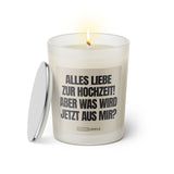 Duftkerze mit witzigen Spruch:  Alles Liebe zur Hochzeit! Aber was wird jetzt aus mir? Farbe beige und schwarz von Sassy Candle.