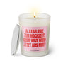Duftkerze mit witzigen Spruch: Alles Liebe zur Hochzeit! Aber was wird jetzt aus mir? Farbe rosa und pink von Sassy Candle.