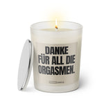Duftkerze mit witzigen Spruch: Danke für all die Orgasmen. Farbe beige und schwarz von Sassy Candle.