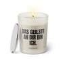 Duftkerze mit witzigem Spruch: Das geilste an dir bin ich. Farbe beige und schwarz mit silbernen Deckel von Sassy Candle.