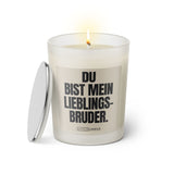 Duftkerze mit witzigem Spruch: Du bist mein Lieblingsbruder! Farbe beige und schwarze Schrift. Kerzenglas mit silbernem Deckel von SassyCandle.
