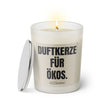 Duftkerze mit Spruch: Duftkerze für Ökos. Farbe beige und schwarz von Sassy Candle.