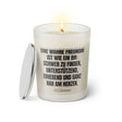 Duftkerze mit witzigen Spruch: Eine wahre Freundin ist wie ein BH: Schwer zu finden, unterstützend, erhebend und ganz nah am Herzen. Farbe beige und schwarz von Sassy Candle.