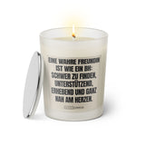 Duftkerze mit witzigen Spruch: Eine wahre Freundin ist wie ein BH: Schwer zu finden, unterstützend, erhebend und ganz nah am Herzen. Farbe beige und schwarz von Sassy Candle.