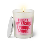 Duftkerze mit witzigem Spruch: Friday. My second favorite f word. Farbe rosa und pinke Schrift. Kerzenglas mit silbernem Deckel von SassyCandle.