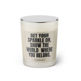 Duftkerze mit witzigem Spruch: Get your sparkle on. Show the world where you belong. Farbe beige und schwarze Schrift. Kerzenglas mit silbernem geschlossenem Deckel von SassyCandle.