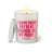 Duftkerze mit witzigem Spruch: I hope your day is as magical as my pussy. Farbe rosa und pinke Schrift. Kerzenglas mit silbernem Deckel von SassyCandle.