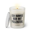 Duftkerze mit Spruch: Ich bumse nur mit Polizisten. Farbe beige und schwarz von Sassy Candle.