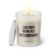 Duftkerze mit Spruch: Lieb dich mehr als Mettbrötchen! Farbe beige und schwarz von Sassy Candle.
