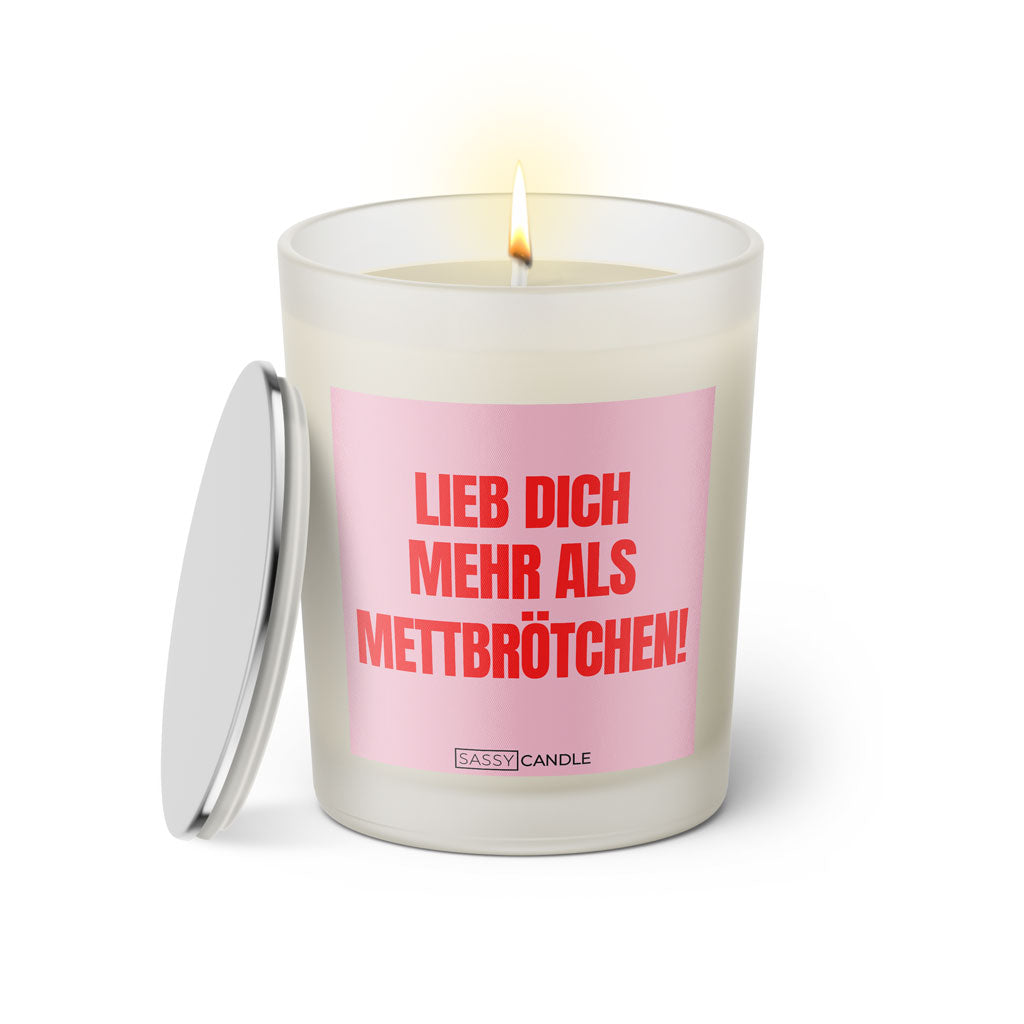 Duftkerze mit Spruch: Lieb dich mehr als Mettbrötchen! Farbe rosa und pink von Sassy Candle.