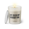 Duftkerze mit witzigem Spruch: My Ex is my biggest fan. Farbe beige und schwarze Schrift. Kerzenglas mit silbernem Deckel von SassyCandle.