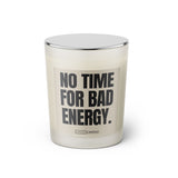 Duftkerze mit witzigen Spruch: No time for bad energy. Farbe beige und schwarz von Sassy Candle.