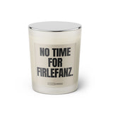 Duftkerze mit witzigen Spruch: No time for Firlefanz. Farbe beige und schwarz von Sassy Candle.