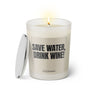 Duftkerze mit witzigem Spruch: Save water, drink wine! Farbe beige und schwarze Schrift. Kerzenglas mit silbernem Deckel von SassyCandle.