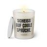 Duftkerze mit witzigem Spruch: Scheiss auf coole Sprüche. Farbe beige und schwarze Schrift. Kerzenglas mit silbernem Deckel von SassyCandle.