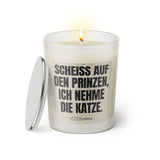 Duftkerze mit witzigen Spruch: Scheiss auf den Prinzen, ich nehme die Katze. Farbe beige und schwarz von Sassy Candle.