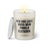 Duftkerze mit witzigem Spruch: Wer das liest muss beim pinkeln klatschen. Farbe beige und schwarze Schrift. Kerzenglas mit silbernem Deckel von SassyCandle.