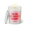 Duftkerze mit witzigen Spruch: You are my favorite husband. Farbe rosa und pink mit silbernem Kerzendeckel von Sassy Candle.